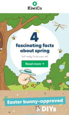 KiwiCo’s spring email newsletter titled "4 fascinating facts about spring"